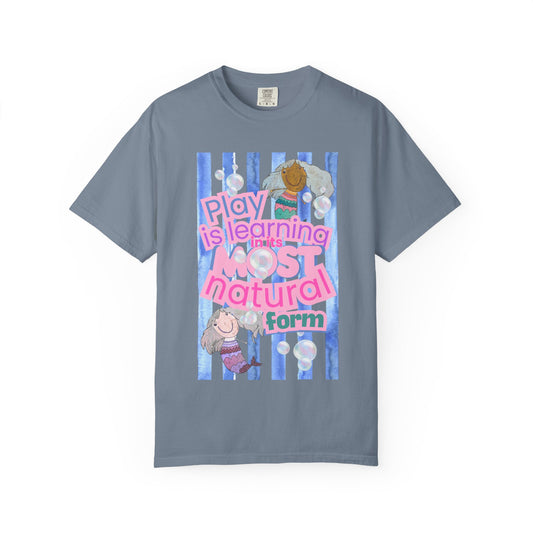 Copy of CUSTOM SHIRT FOR IVY LEAGUE ELC Play Is Learning T-Shirt — "Play is Learning the Most Natural Form" Preschool Teacher Tee