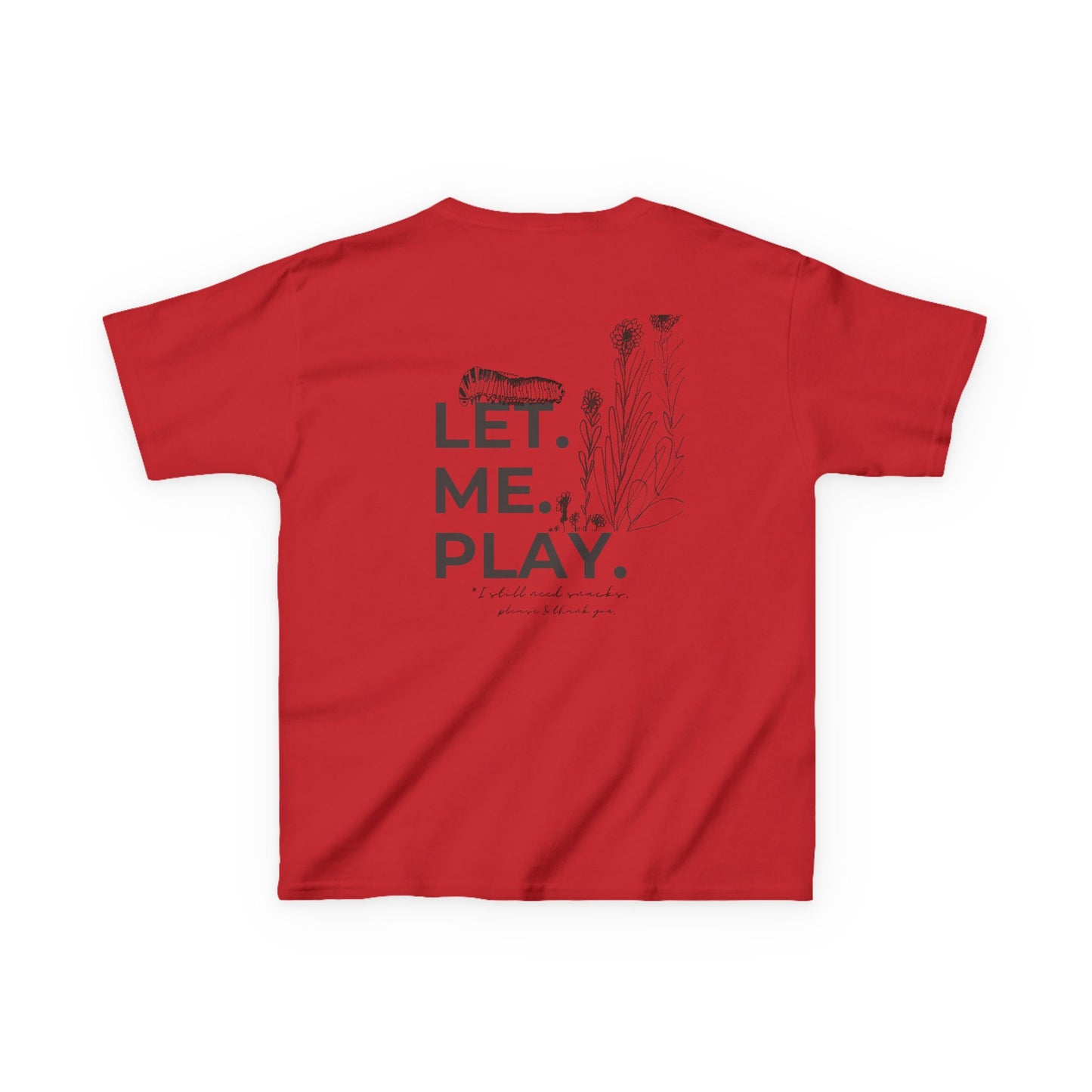 LET ME PLAY | Play all day | Kids Cotton Tee