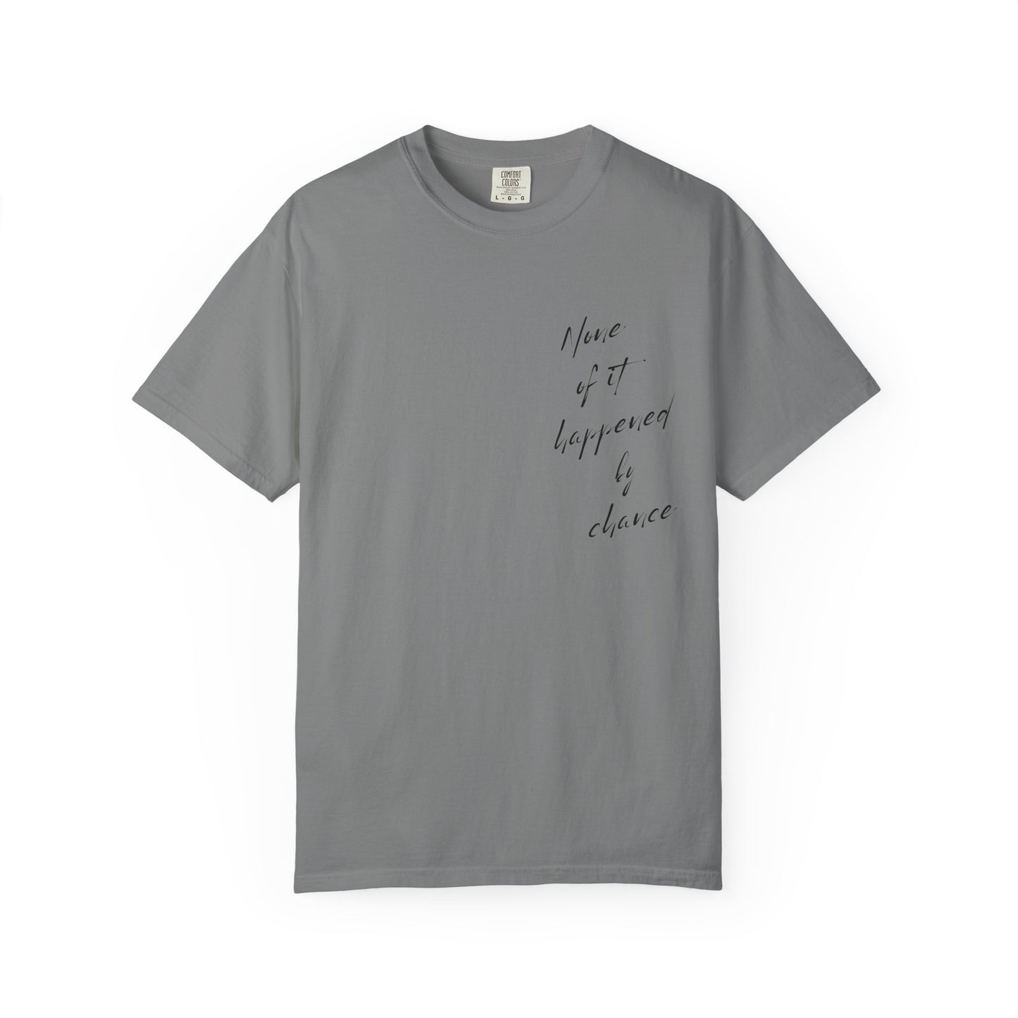 Non of this happened by chance | cheetah tee | cute tshirt | you’ve got this