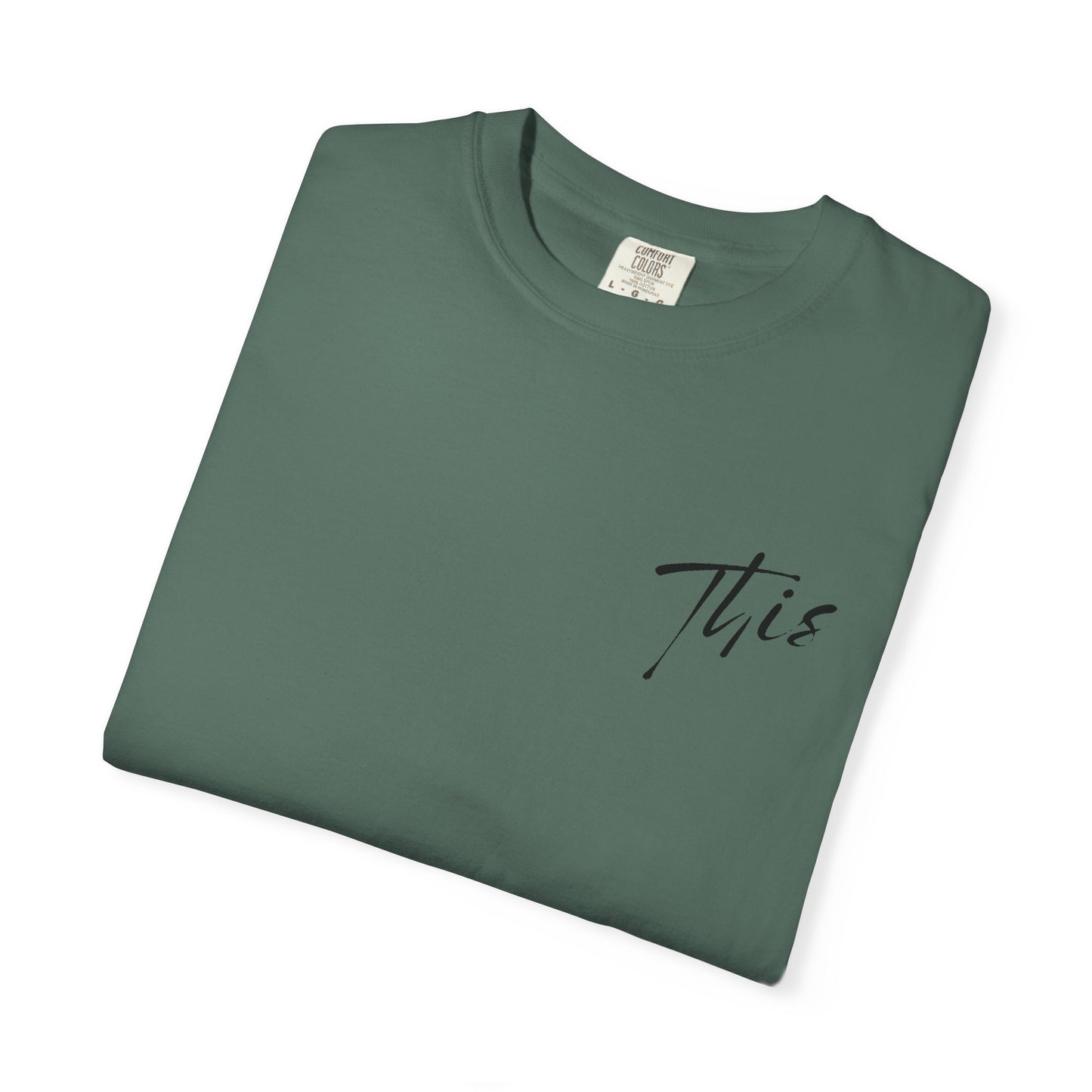 This is it T-Shirt - Comfy Women’s T-Shirt