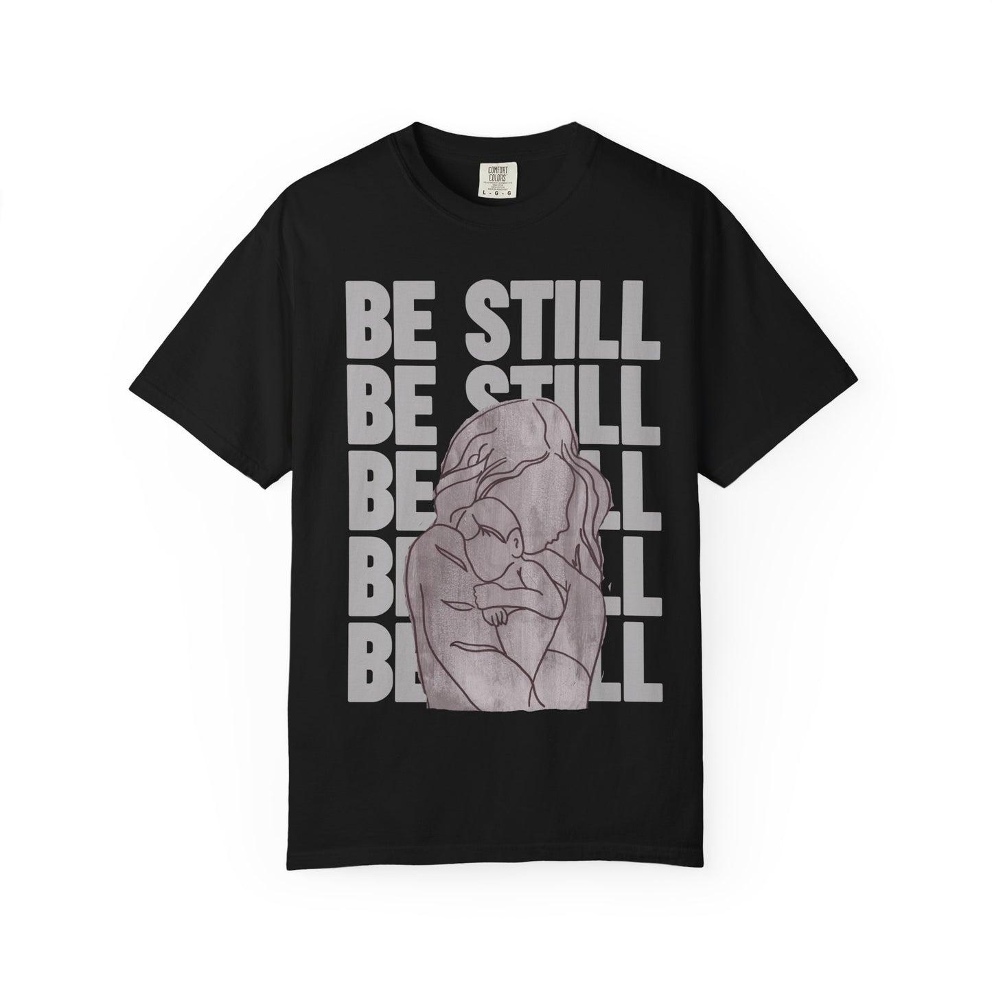 Be Still in Motherhood T-Shirt — Balancer of Chores + Cuddles, Messes + Magic