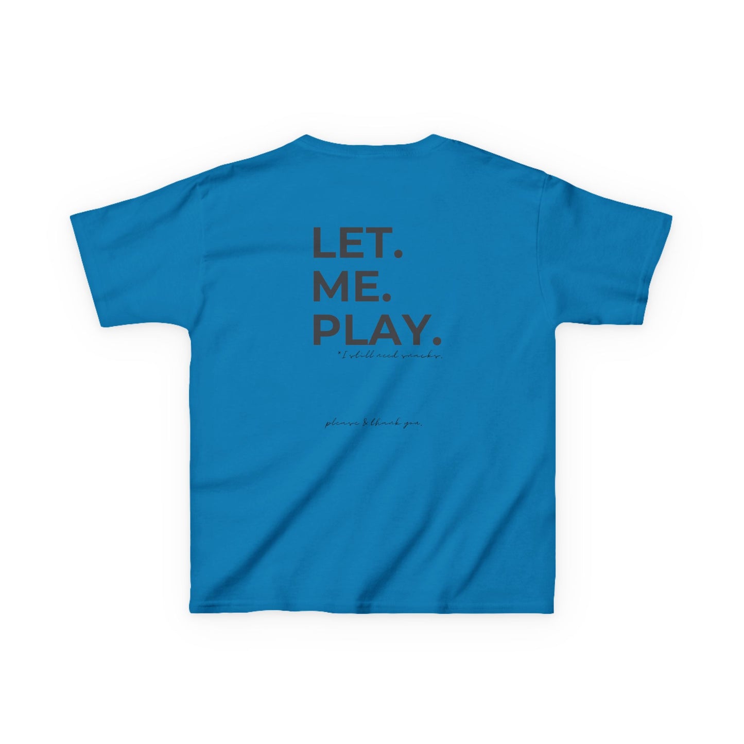 Play all day Kids T-Shirt