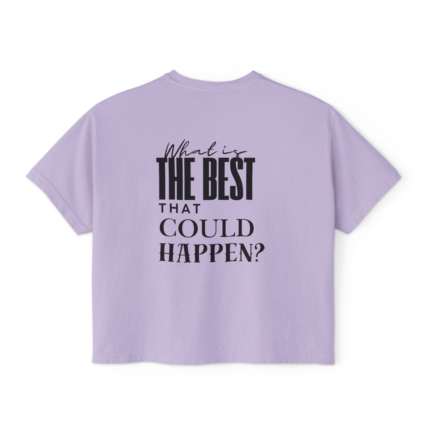 Sunset Seeker | What is the best that could happen? | Cute Boxy Tee