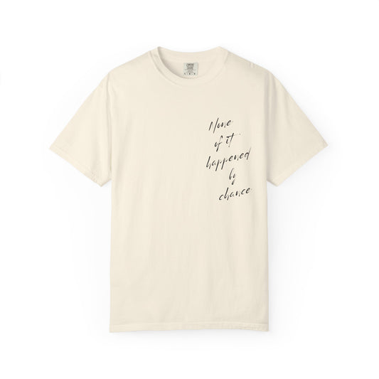 Non of this happened by chance | cheetah tee | cute tshirt | you’ve got this