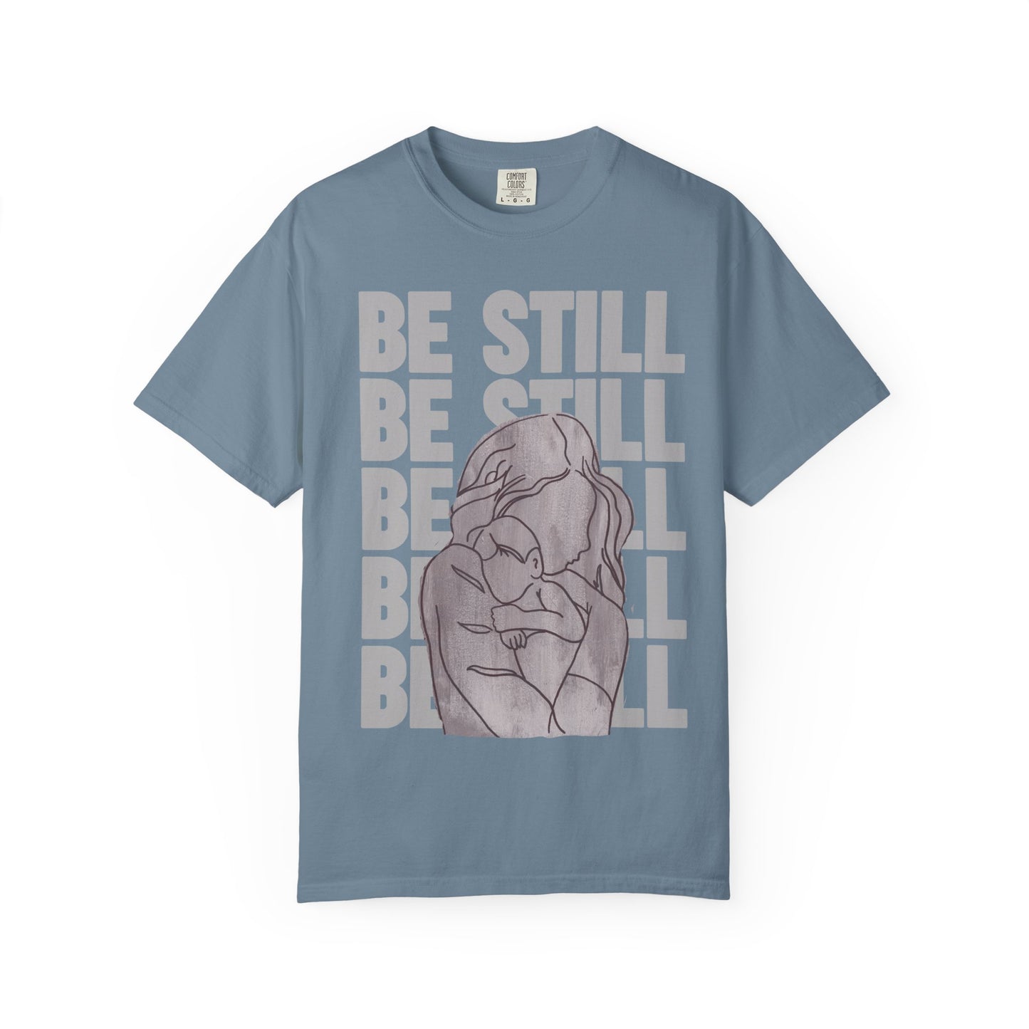 Be Still in Motherhood T-Shirt — Balancer of Chores + Cuddles, Messes + Magic