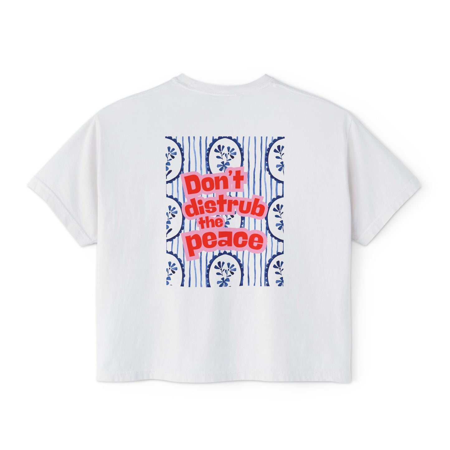 Don’t disturb the peace boxy tee | red white and blue |