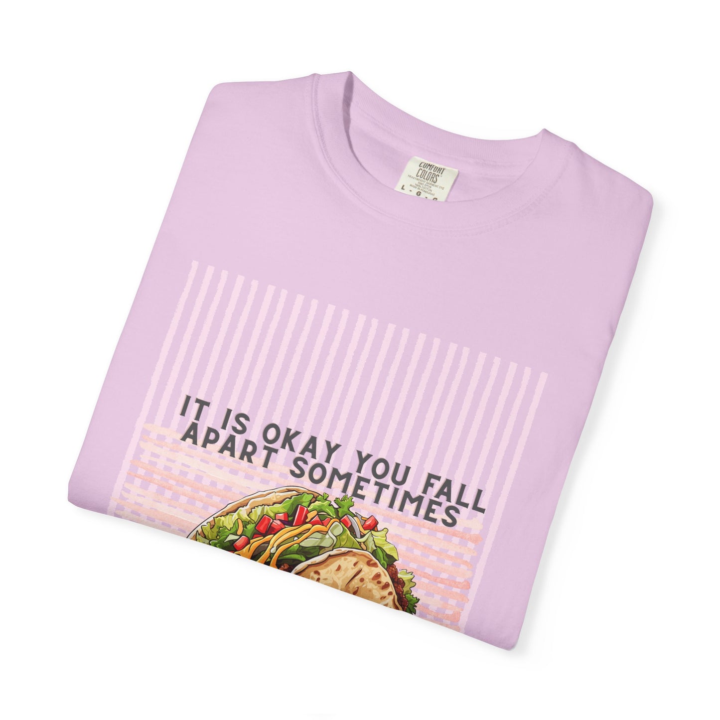 It Is Okay You Fall Apart Sometimes T-Shirt