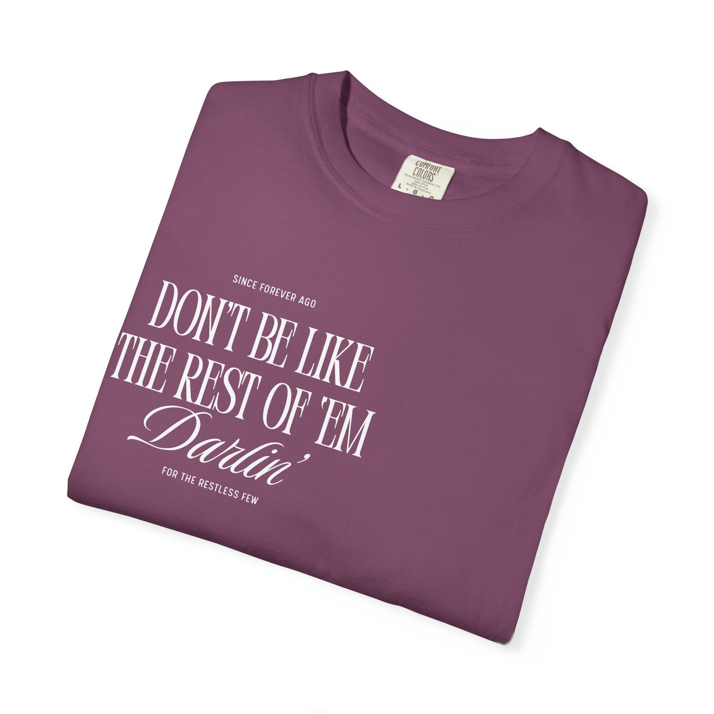 Don’t be Ike the rest of em darlin’ | Relaxed Fit Built From Chaos T | Relaxed Fit T Shirt