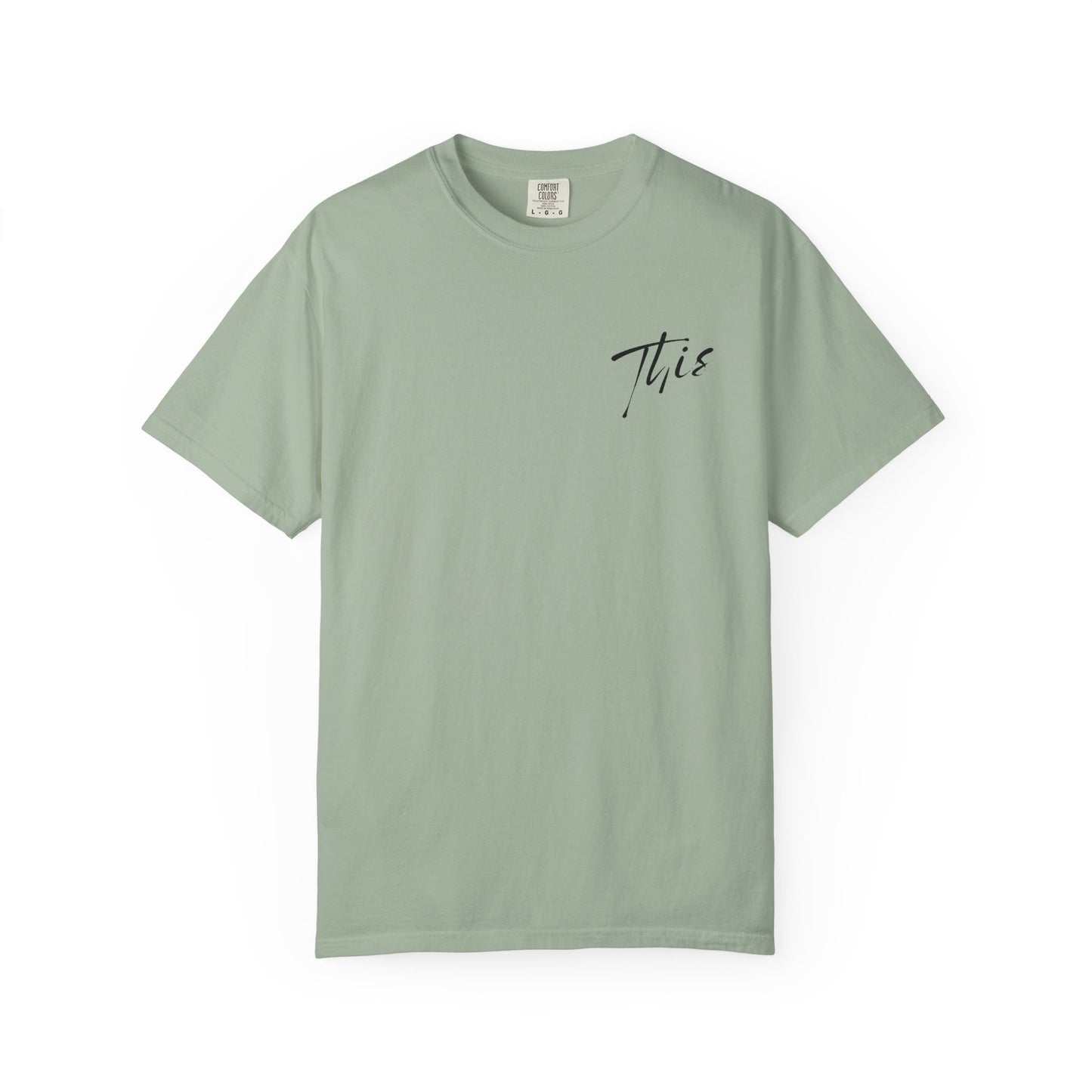 This is it T-Shirt - Comfy Women’s T-Shirt