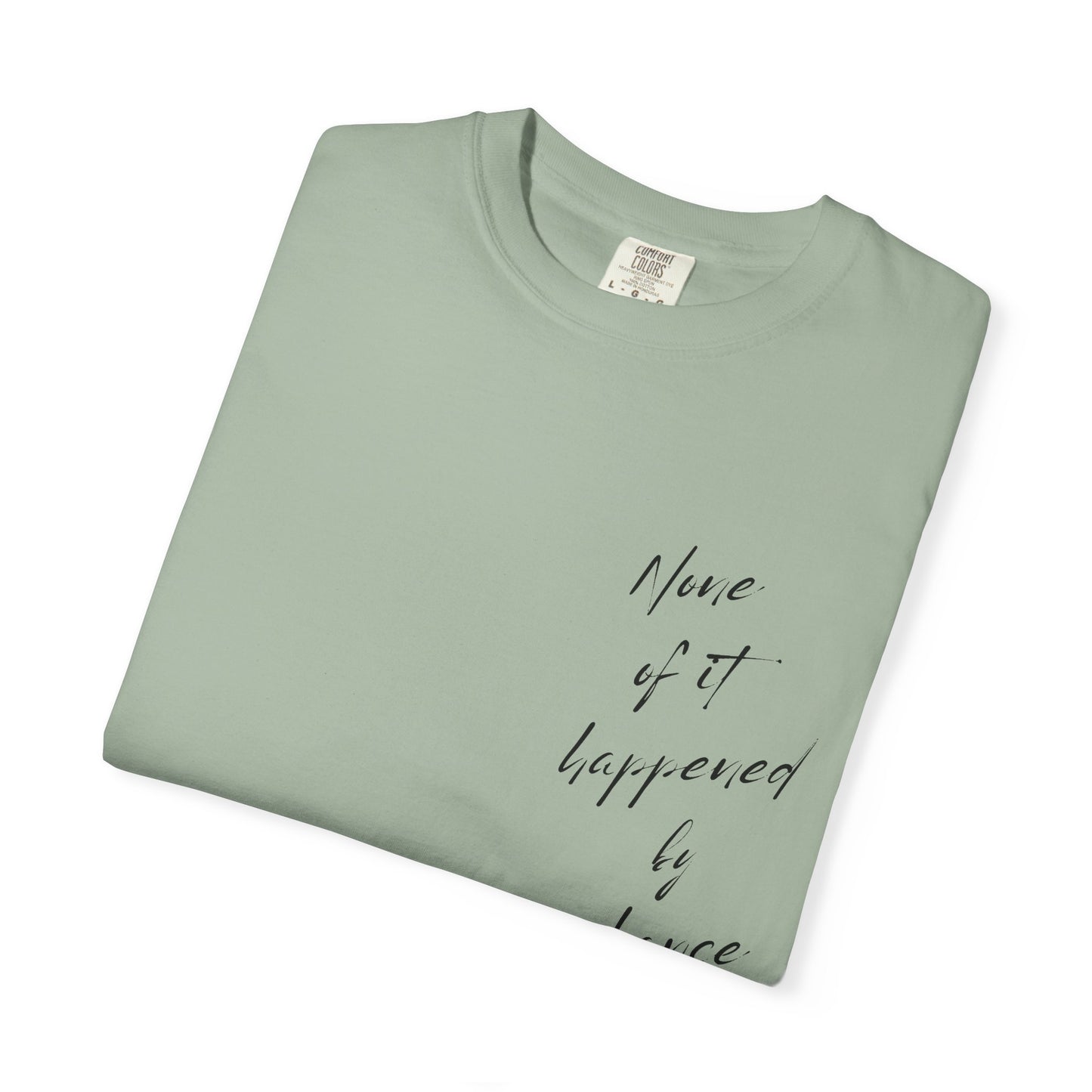 Non of this happened by chance | cheetah tee | cute tshirt | you’ve got this