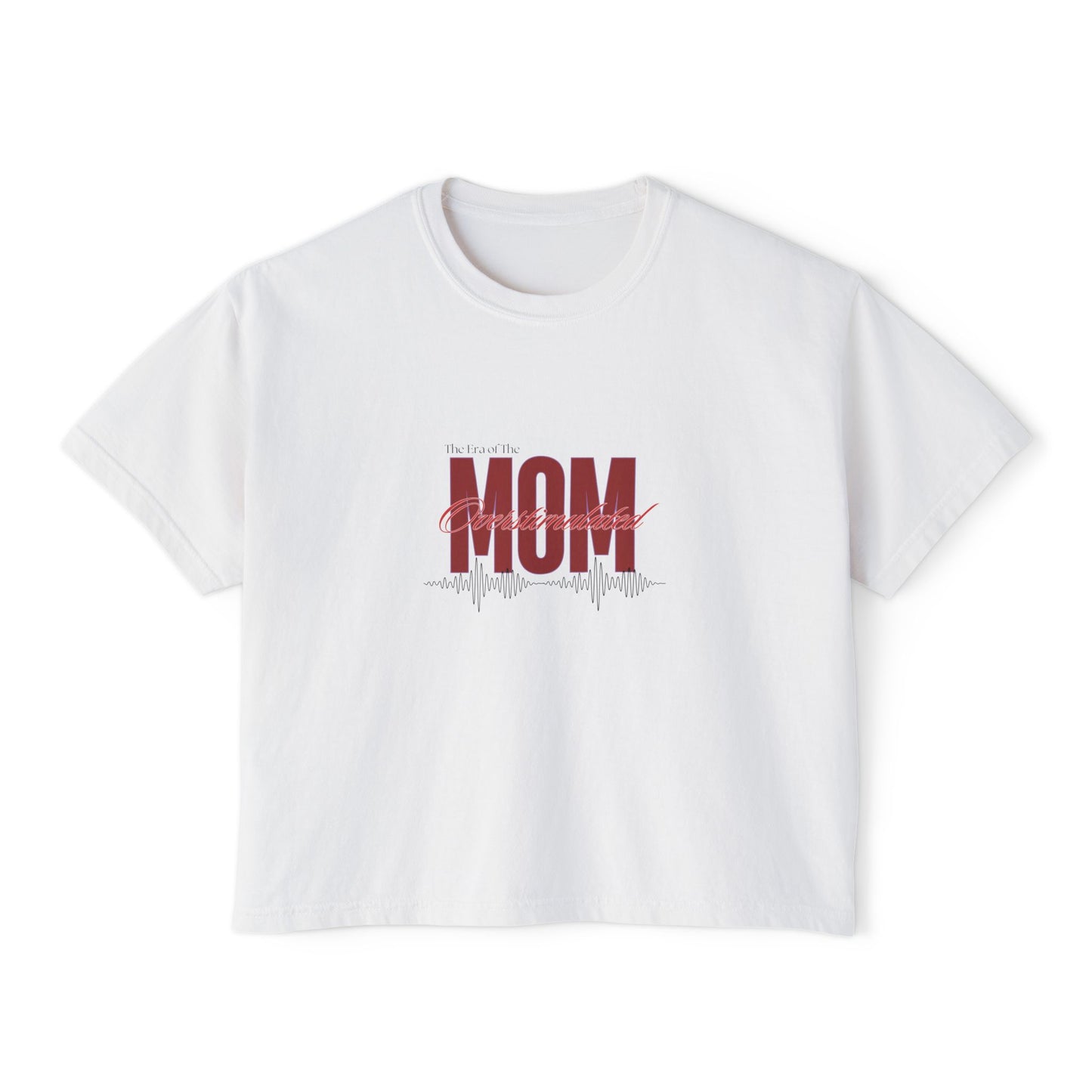 Overstimulated Mom Tee | I’m Busy Motherhood T-Shirt