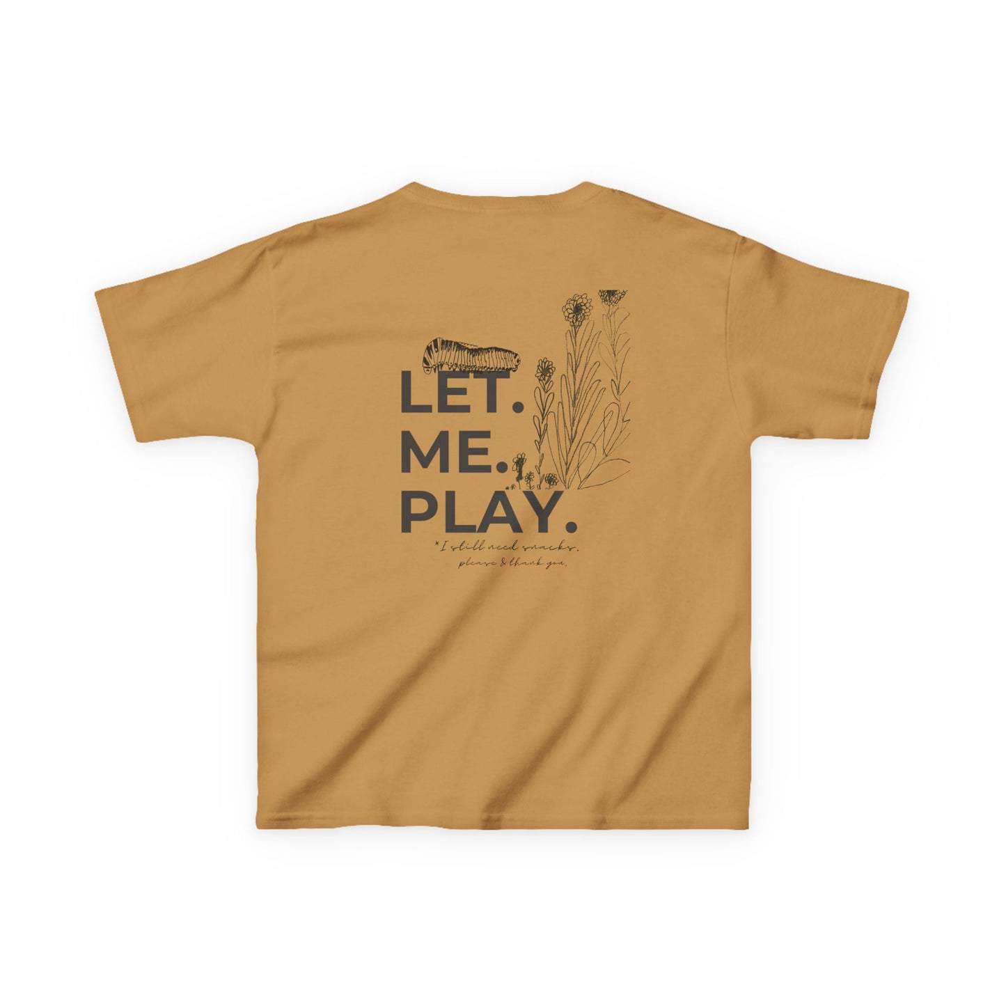 LET ME PLAY | Play all day | Kids Cotton Tee