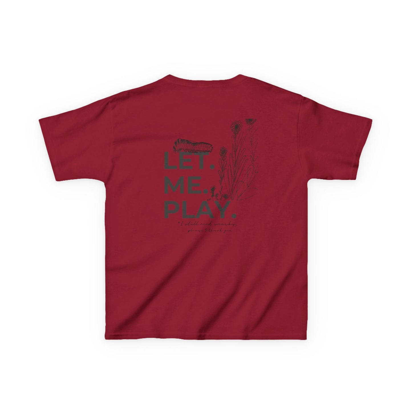 LET ME PLAY | Play all day | Kids Cotton Tee