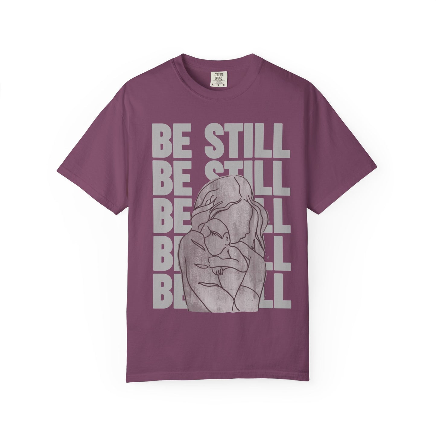 Be Still in Motherhood T-Shirt — Balancer of Chores + Cuddles, Messes + Magic