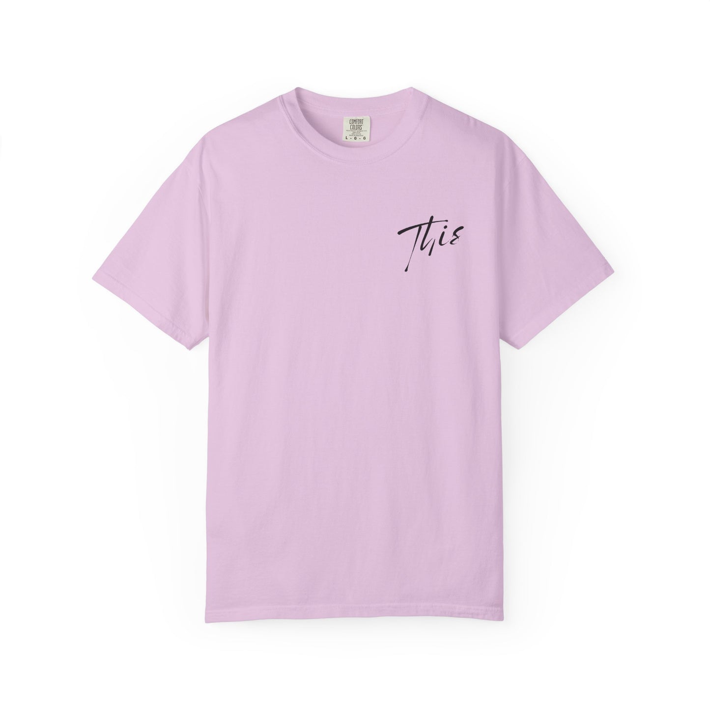 This is it T-Shirt - Comfy Women’s T-Shirt