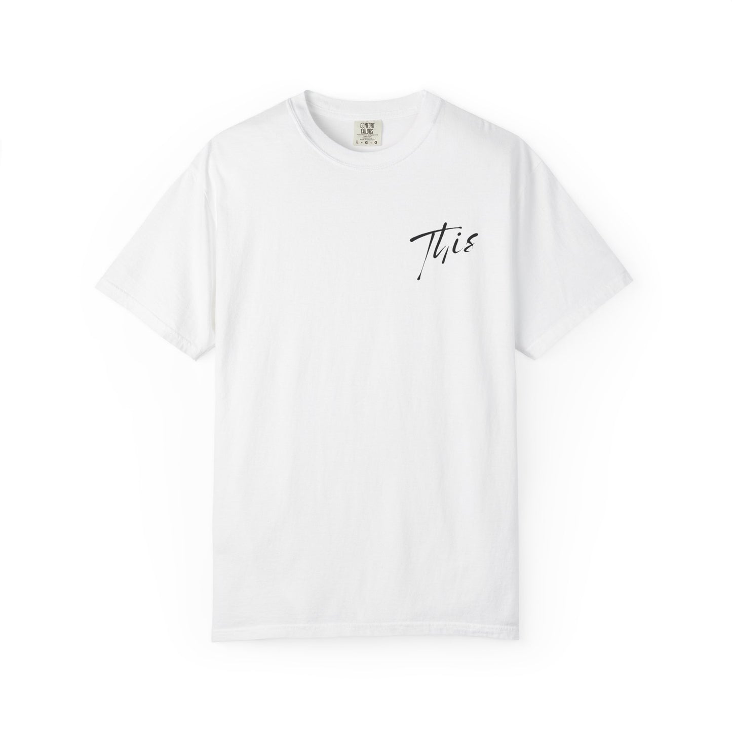 This is it T-Shirt - Comfy Women’s T-Shirt