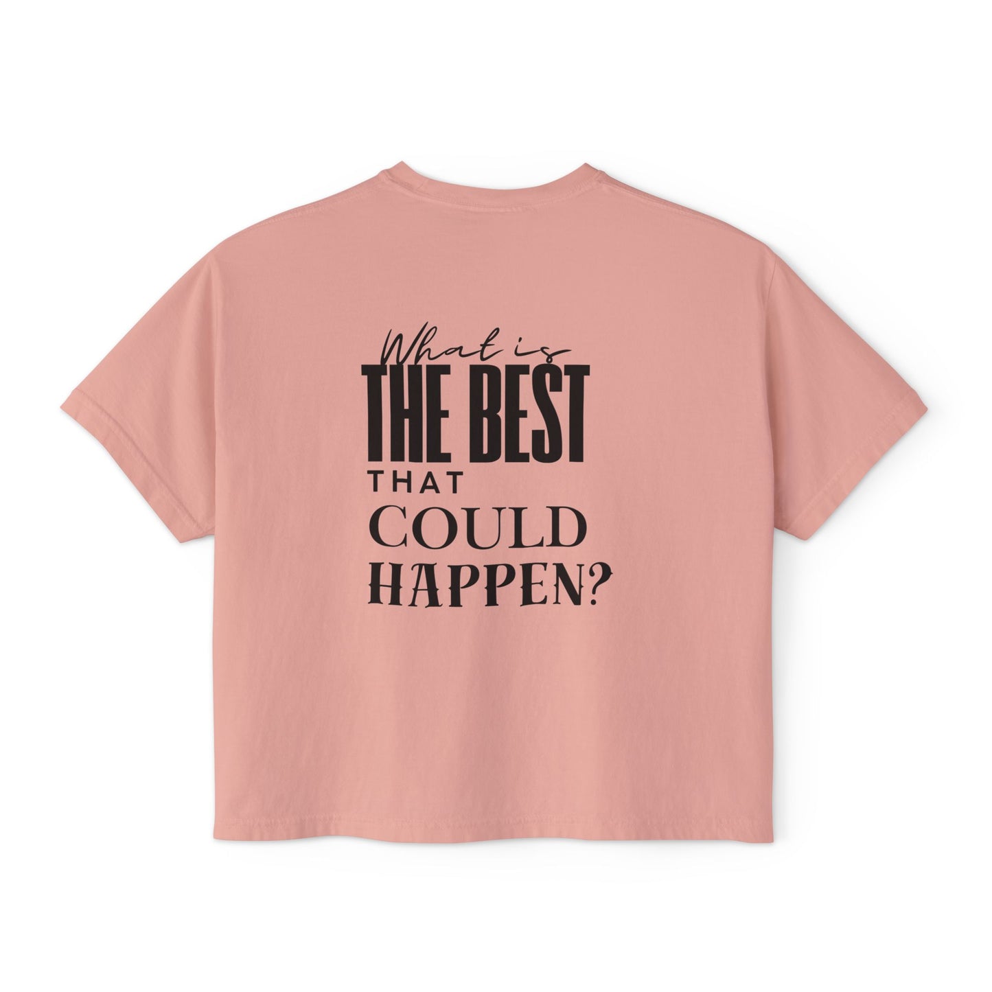 Sunset Seeker | What is the best that could happen? | Cute Boxy Tee