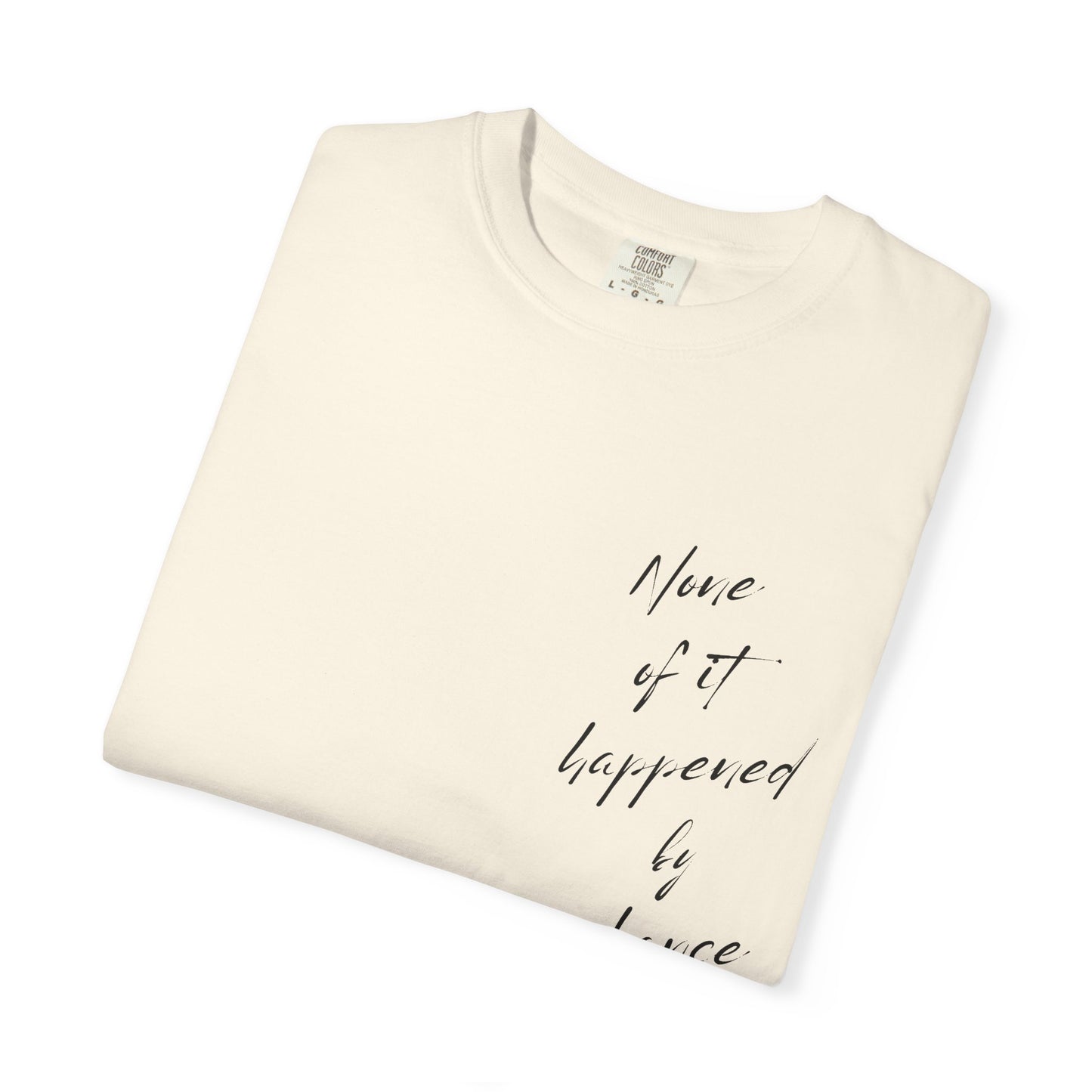 Non of this happened by chance | cheetah tee | cute tshirt | you’ve got this