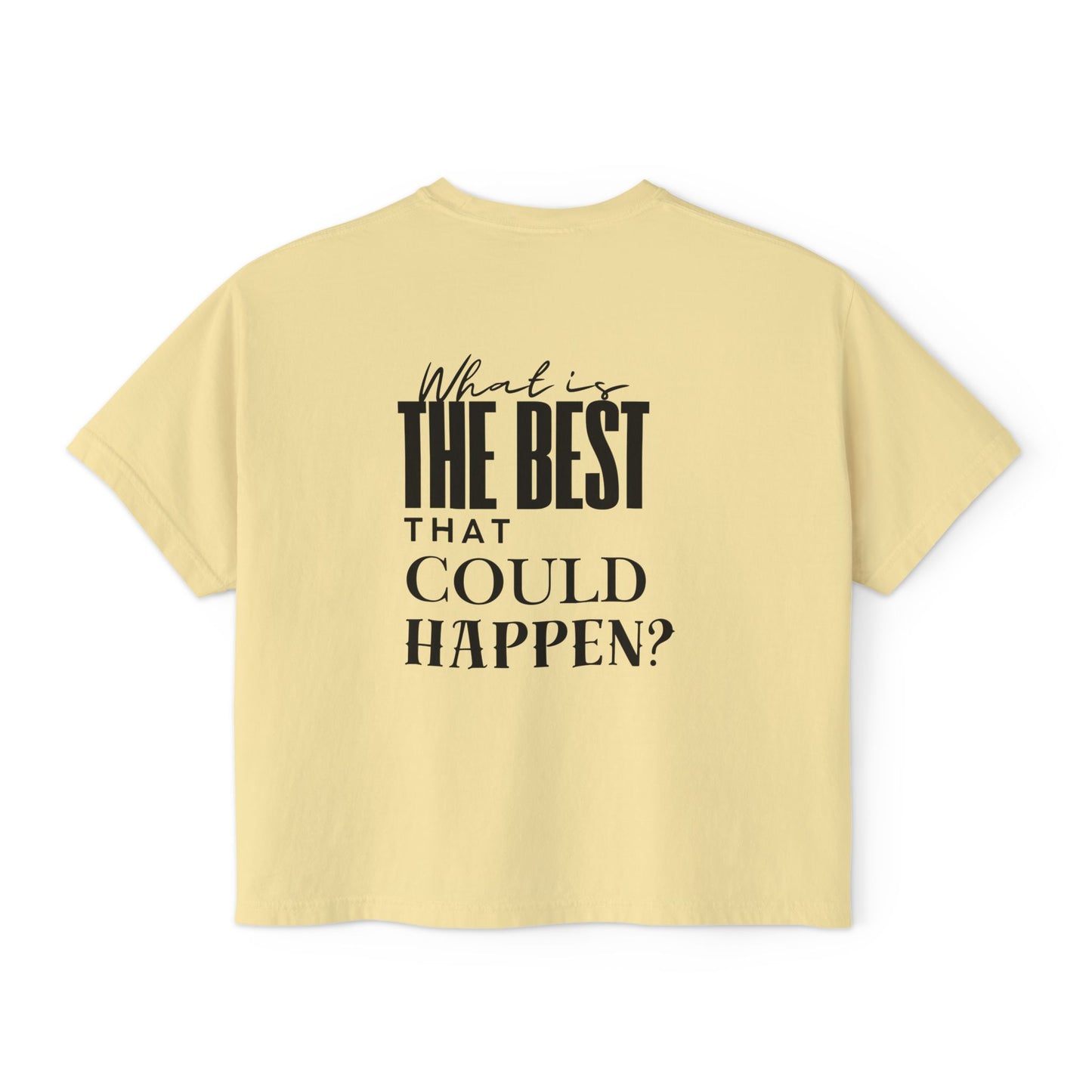 Sunset Seeker | What is the best that could happen? | Cute Boxy Tee